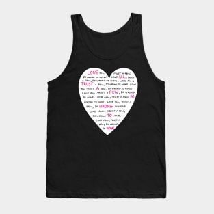 Love all, trust a few, do wrong to none. Shakespeare quote Tank Top